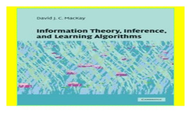 Information Theory Inference And Learning Algorithms Pdf